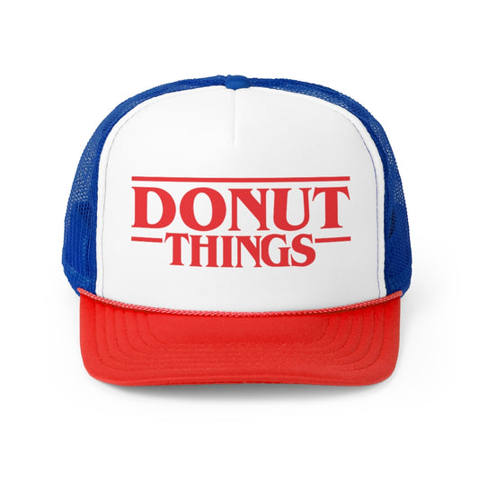 Donut Things Trucker Caps